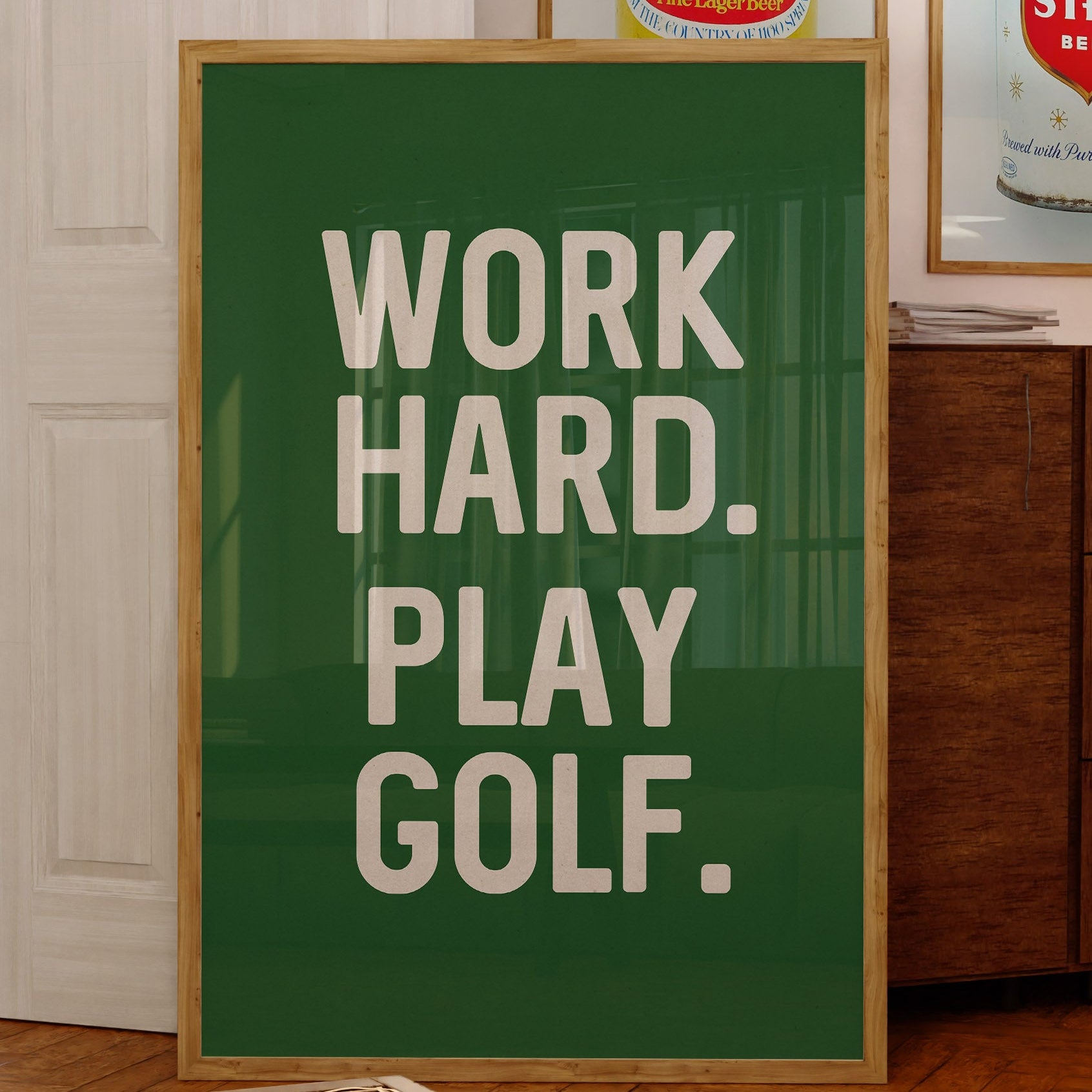 Work Hard. Play Golf Art Poster Print